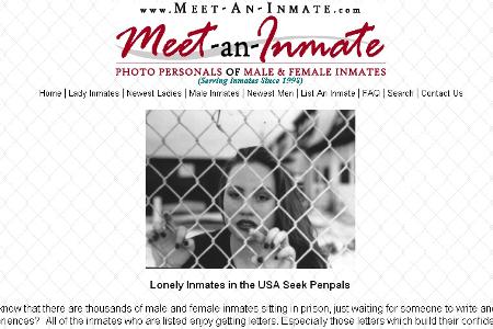 Die US-Website www.meet-an-inmate.com vermittelt Briefkontakte zu Häftlingen seit 1998.
