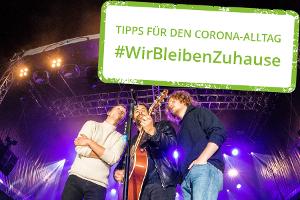 #WirBleibenZuhause Livestream-Konzerte gegen die häusliche Isolation