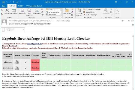 Der HPI Identity Leak Checker gibt Auskunft, ob die persönliche Mailadresse bereits gestohlen wurde. Wenn dies der Fall ist,...