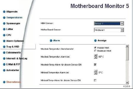 Motherboard Monitor - Motherborard Monitor schlägt Alarm, wenn die Temperatur über den von Ihnen bestimmten Maximalwert steigt.