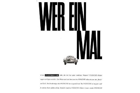 Denn wer ein Mal einen Porsche fuhr, wird wieder einen haben wollen.