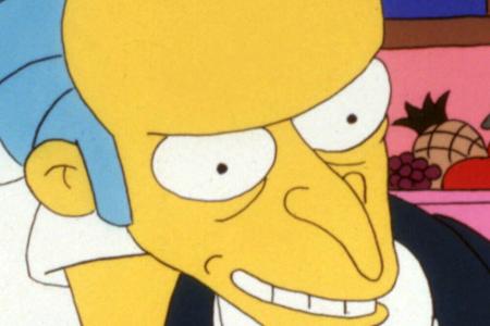 Der uralte, steinreiche Besitzer des Atomkraftwerks von Springfield ist so böse, dass er sogar einem Baby den Lutscher klaue...