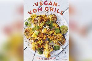Ohne Fleisch grillen: Drei vegane Rezepte für sommerliche Grillabende