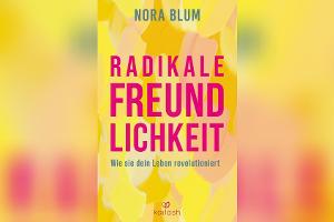Psychologin erklärt: Darum ist Freundlichkeit keine Schwäche