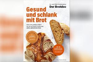 Macht Brot dick? Warum das ein Mythos ist