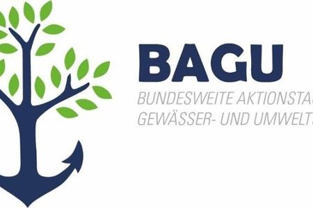Logo der BAGU
Bundesweite Aktionstage Gewässer- und Umweltschutz Logo der BAGU
Bundesweite Aktionstage Gewässer- und Umweltschutz
