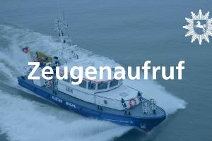 Zeugenaufruf der Wasserschutzpolizei Brake