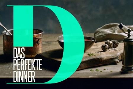Das perfekte Dinner