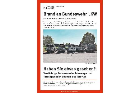 Aufruf-Plakat Zeugenaufruf Brand an Bundeswehr-Fahrzeugen Aufruf-Plakat Zeugenaufruf Brand an Bundeswehr-Fahrzeugen