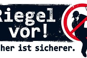Riegel vor!
