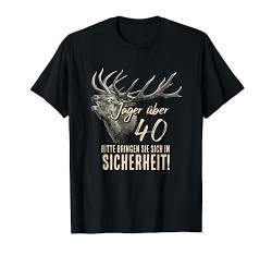 Jäger über 40 Geburtstag - 40 T-Shirt von 40 Geburtstag Geschenke by Tees Paradise