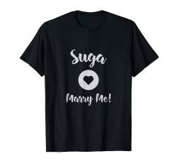 Suga, heirate mich! T-Shirt von 432Rx