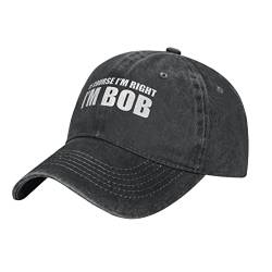 600 Baseball Cap, Natürlich Habe Ich Recht, Ich Bin Bob Schirmmütze Freizeit Sportkappe Casual Basecap Für Mädchen Outdoor Erwachsenen,Unisex von 600