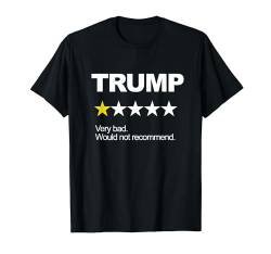 Trump Sehr schlecht würde nicht empfehlen Anti Trump T-Shirt von 86 45 Anti Trump Impeach Shop