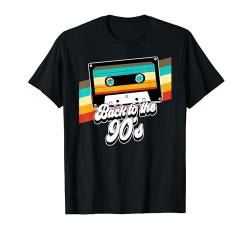 90er Jahre Back To The 90s T-Shirt von 90er Jahre Geschenke
