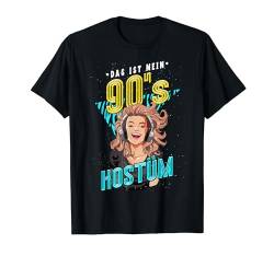 90er Jahre Das Ist Mein 90er Kostüm T-Shirt von 90er Jahre Geschenke