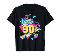 90er Jahre I Love The 90s T-Shirt von 90er Jahre Geschenke
