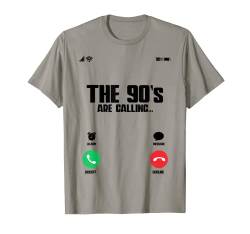 The 90s Are Calling 90er Jahre T-Shirt von 90er Jahre Geschenke