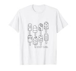 Just Chill Popsicle Summer Treat Lustiger inspirierender Spruch T-Shirt von A And E Creative