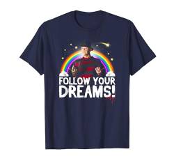 A Nightmare on Elm Street Freddy Follow Dreams T-Shirt von A Nightmare on Elm Street