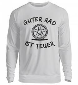 Hochwertiger Unisex Pullover - Guter Rad Ist Teuer T-Shirt Fahrzeug Tuning Motorsport Kfz Chromfelge Auto Tuner Geschenk von ALBASPIRIT