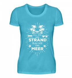 Voll Wie Der Strand Blau Wie Das Meer T-Shirt Mallorca Urlaub Abi 2018 Abschluss Geschenk - Damenshirt von ALBASPIRIT