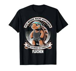 Ich Werde Nicht Aufgeben Schildkröte Joggen Laufen Läufer T-Shirt von ARTIPALATI Geschenke