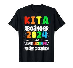 Kita Abgänger 2024 Eine Legende Verlässt das Gelände Schule T-Shirt von Abschied Kindergarten Einschulung Schulkind