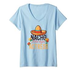 Damen Nacho Durchschnittliche Schauspielerin Cinco De Mayo T-Shirt mit V-Ausschnitt von Actress Apparel
