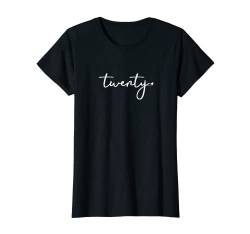 Damen 20th Birthday Gift Ideas for Her Twenty | Women Party T-Shirt von Adult Birthday Shirts by alphabet lab