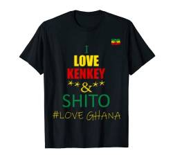 Ghanaian Food, I Love Kenkey and Shito, Ghana-Flagge T-Shirt von Alzo Designs