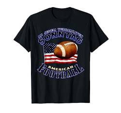 An jedem verdammten Sonntag American Football T-Shirt von American Football - An jedem verdammten Sonntag