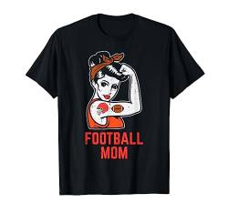 Unzerbrechliche Frau American Football Mama Mama Damen T-Shirt von American Football Shirts Player Men Women Kids