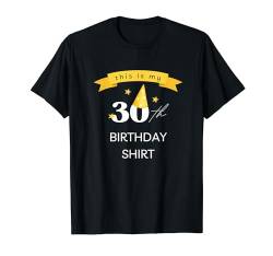 Das ist mein 30-jähriges Geburtstagshemd, lustiges Geburtstags-T-Shirt T-Shirt von Amin Design