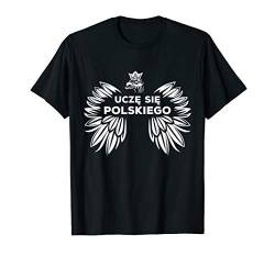 Sprachreise Geschenk - Polen Sprachferien Polnisch lernen T-Shirt von Anfänger lernen Fremdsprachen mit Sprachreisen