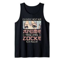 Anime manchmal zocke ich auch Merch Waifu Otaku Manga Anime Tank Top von Anime & Manga Ideas for Teen Girls and Youth Store