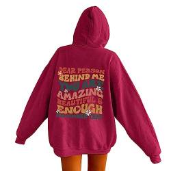 Dear Person Behind Me Hoodie Shirt Damen You Are Enough Langarm Hoodies Kawaii Preppy Kleidung Langarm Sweatshirt Tops Foto Pullover von Aoseiens