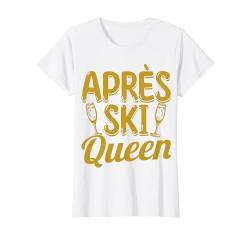 Damen Skihaserl Après Ski Queen Apres Ski T-Shirt von Apres Ski Damen Kostüm