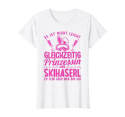 Damen Skihaserl Es Ist Nicht Leicht Prinzessin Skihaserl Apres Ski T-Shirt von Apres Ski Damen Kostüm