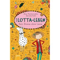 Kein Drama ohne Lama / Mein Lotta-Leben Bd.8 von Arena