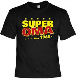 Lustige Sprüche Fun Tshirt Super OMA Since 1963 - Geburtstag Tshirt von Art & Detail Shirt