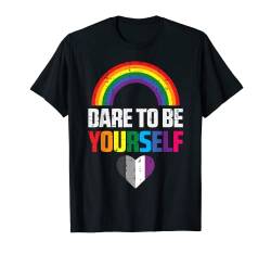 Dare To Be Yourself Asexual Ace Pride Flag LGBTQ Men Women T-Shirt von Asexual Shirts LGBT Pride Ace Men Women Gifts