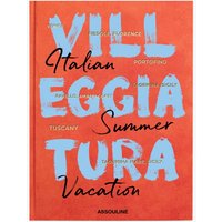 Villeggiatura: Italian Summer Vacation Buch Assouline von Assouline