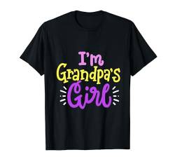 Ich bin Opas Mädchen Lustiger Vatertag, Großvater, Kinder, Mädchen T-Shirt von Awesome Dad & Kids Father's Day Gear