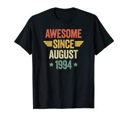 Awesome Since August 1994 T-Shirt von Awesome Since Birthday Shirts