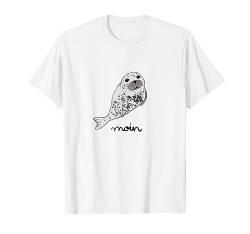 Moin Robbe maritim Tier Seehund Wassertier Kegelrobbe T-Shirt von BAINAI