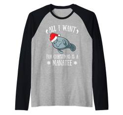 All I Want For Christmas Is A Manatee Seekuh Weihnachtsmann Raglan von BCC Santa's Christmas Shirts & Weihnachtsgeschenke