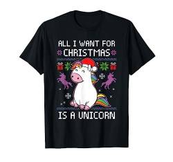 All I Want For Christmas Is A Unicorn Ugly Christmas Sweater T-Shirt von BCC Santa's Christmas Shirts & Weihnachtsgeschenke
