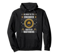 Be Nice To The Engineer Ingenieur Ugly Christmas Sweater Pullover Hoodie von BCC Santa's Christmas Shirts & Weihnachtsgeschenke