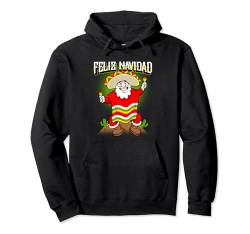 Mexican Santa Claus Feliz Navidad Ugly Christmas Sweater Pullover Hoodie von BCC Santa's Christmas Shirts & Weihnachtsgeschenke